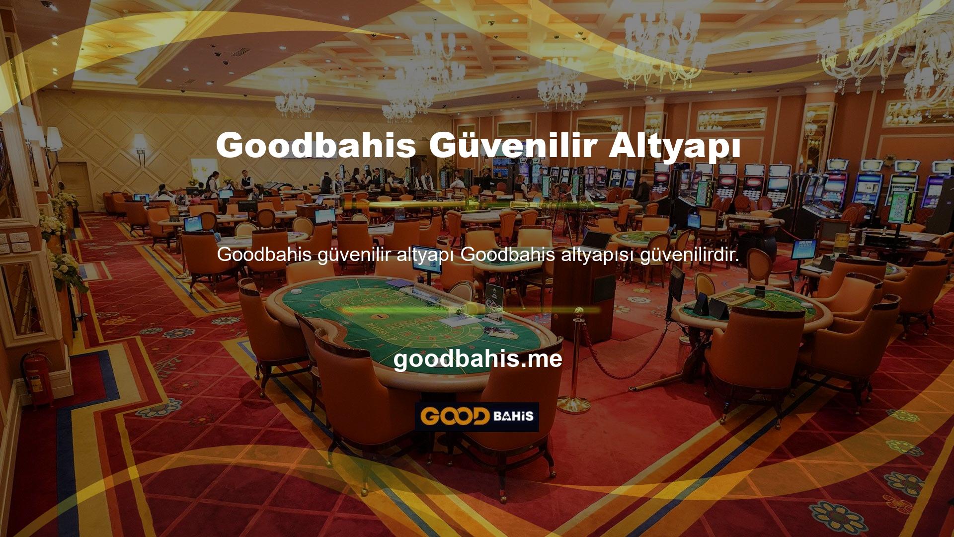 Goodbahis casino, canlı casino ve spor bahis hizmetleri sağlam ve güvenilir bir altyapı ile
